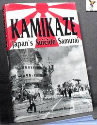 Kamikaze: Japan's Suicide Samurai