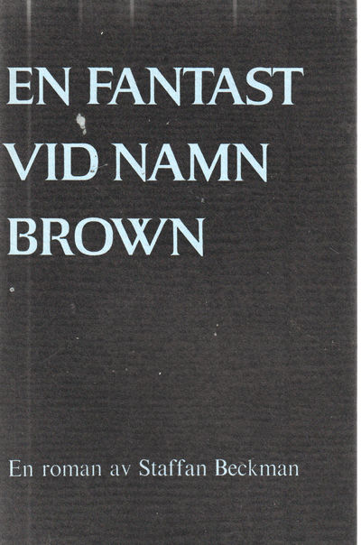 En fantast vid namn Brown