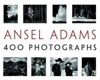 image of Ansel Adams: 400 Photographs