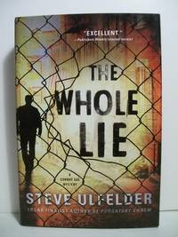 The Whole Lie (A Conway Sax Mystery) by Ulfelder, Steve