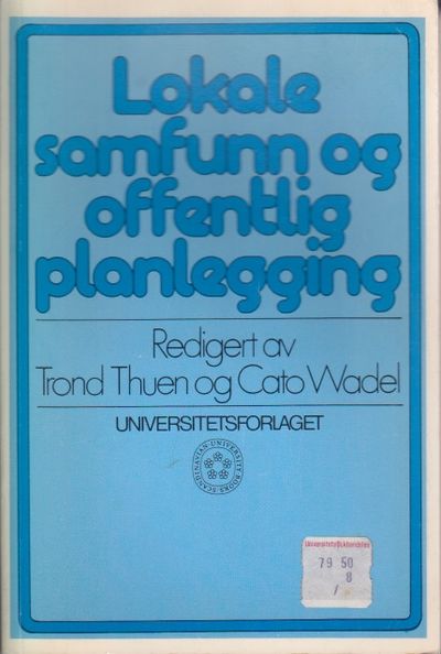 Lokale samfunn og offentlig planlegging. En…