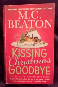 Kissing Christmas Goodbye