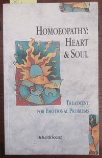 cover of Homoeopathy: Heart and Soul - Treatment For Emotional Problems