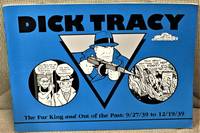 cover of Dick Tracy, the Fur King and Out of the Past: 9/27/39 to 12/19/39