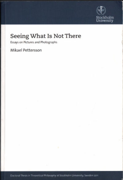 SEEING WHAT IS NOT THERE. Essays on Pictures and…