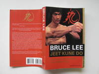 Jeet Kune Do: Bruce Lee&#039;s commentaries on the martial way by Lee, Bruce & Little, John (ed) - 1997