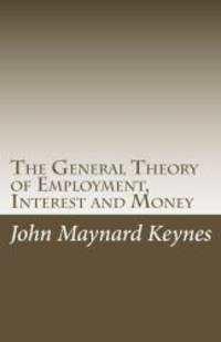 image of The General Theory of Employment, Interest and Money