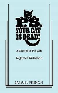 P.S. Your Cat Is Dead! by Kirkwood, James - 2011