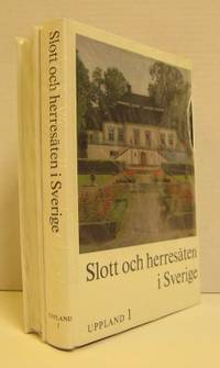 Slott och herresäten i Sverige. Uppland 1-2.