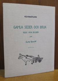 Västergötland. Gamla seder och bruk.