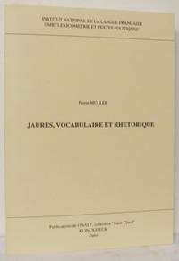 Jaures, vocabulaire et rhetorique.