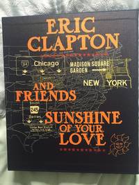 SUNSHINE OF YOUR LOVE - COLLECTORS EDITION by ERIC CLAPTON - Signed First Edition - from DAVID DONALDSON (SKU: 201841)