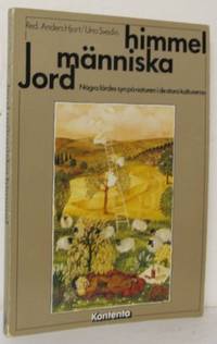 Jord. Människa. Himmel. Några lärdes syn på…