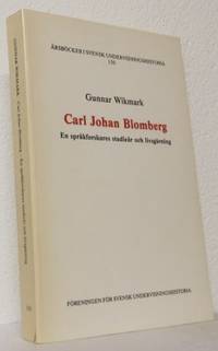 Carl-Johan Blomberg. En språkforskares studieår…