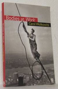 Bodies at Work.