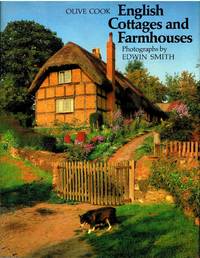 English Cottages and Farmhouses by Olive Cook - 1982