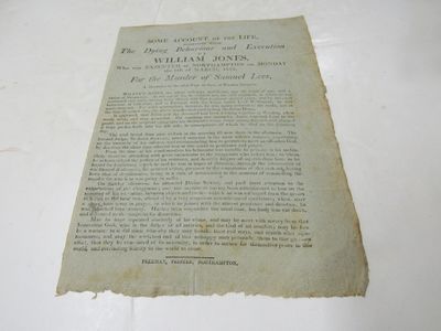 Some Account of the Life, Together With The Dying Behaviour and Execution of William Jones Who was Executed at Northampton on Monday the 9th of March 1812, For the Murder of Samuel Lees