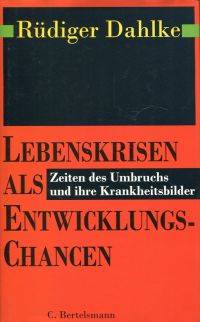 Lebenskrisen als Entwicklungschanchen.