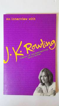 An interview with J.K.Rowling.