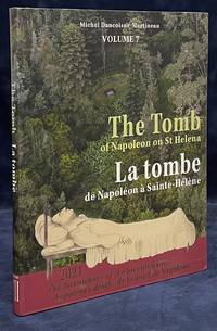 cover of The Tomb of Napoleon on St Helena / La Tombe de Napoleon a Sainte-Helene