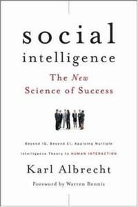 Social Intelligence: The New Science of Success
