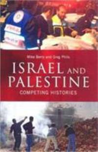 Israel and Palestine : Competing Histories