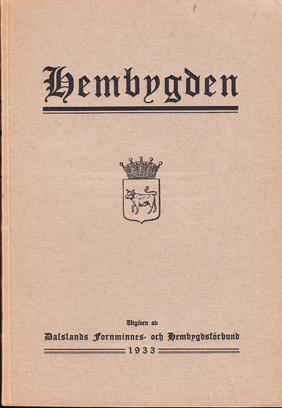 Hembygden 1933. Utgiven av Dalslands Fornminnes-…