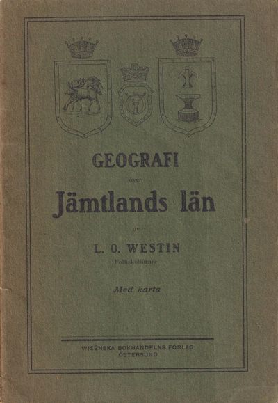 Geografi öfver Jämtlands län. Med karta. [Utg.…