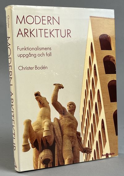 Modern arkitektur. Funktionalismens uppgång och…