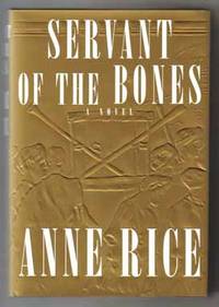 Servant of the Bones  - 1st Edition/1st Printing