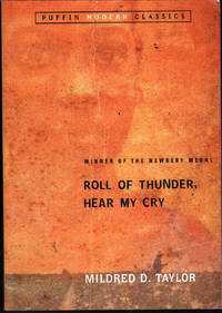 Roll Of Thunder, Hear My Cry by Taylor, Mildred D - 2004