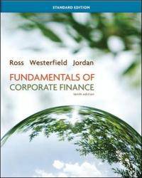 Fundamentals of Corporate Finance Standard Edition (Mcgraw-Hill/Irwin Series in Finance,...