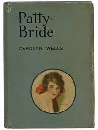 Patty - Bride (Patty Fairfield Series, No. 16)