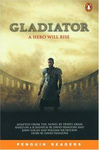 Gladiator (Penguin Readers (Graded Readers)) by Gram, Dewey