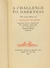View Image 3 of 5 for A Challenge to Darkness: The Life Story of J. Georges Scapini Inventory #2349041