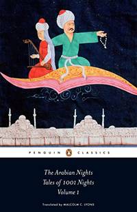 The Arabian Nights: Tales of 1,001 Nights: Volume 1 (Penguin Classics) by Anonymous