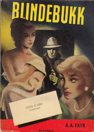 (GARDNER, ERLE STANLEY) Blindebukk.