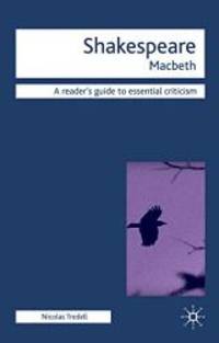 Macbeth Readers' Guides to Essential Criticism