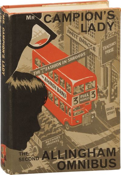 Mr. Campion's Lady: The Second Allingham Omnibus (First UK Edition)
