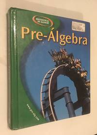 Pre Algebra; Spanish Student Edition 2003 Spanish Edition