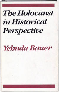 The Holocaust in Historical Perspective