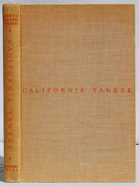 California Yankee: William R. Staats - Business Pioneer