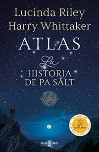Atlas. La Historia de Pa Salt / Atlas: The Story of Pa Salt: La historia de Pa Salt/ The Story of...