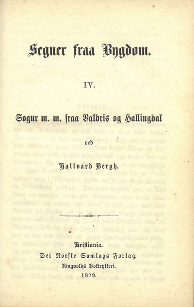 Segner fraa Bygdom. IV. Sogur m. m. fra Valdris…