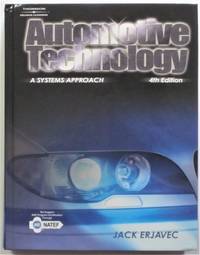 Automotive Technology: A Systems Approach - 4th Edition, Includes Tech Manual & C.D.