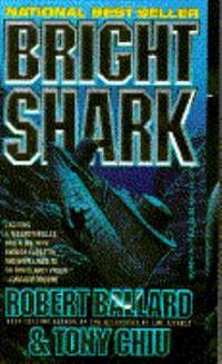 Bright Shark by Ballard, Robert - 1992