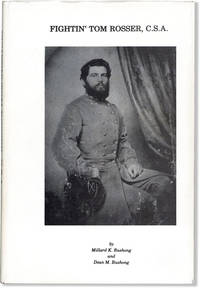 Fightin' Tom Rosser, C.S.A.