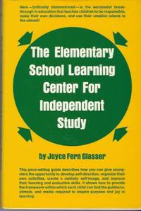 cover of The Elementary School Learning Center For Independent Study