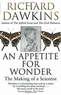 An Appetite For Wonder: The Making of a Scientist