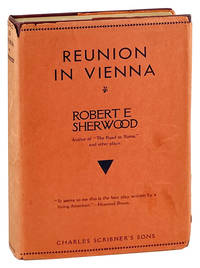 Reunion in Vienna: A Play in Three Acts